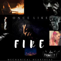 Once Like Fire - Single cover art