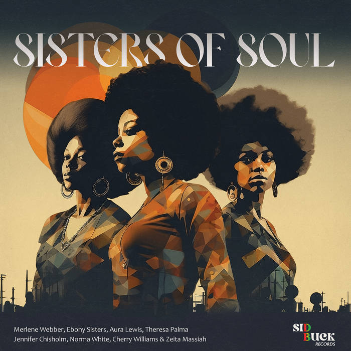 Sisters of Soul | Reggae Queens of the 70's | Sid Bucknor