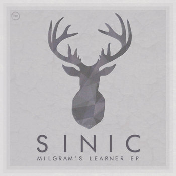 Milgram's Learner EP Sinic