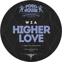WZA - Higher Love [PHR345] cover art