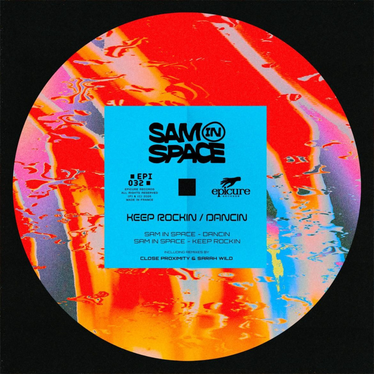 Keep Rockin / Dancin (Including remixes by CLOSE PROXIMITY & Sarah