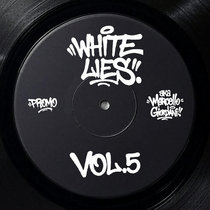 White Lies aka Marcello Giordani — White Lies - Vol.5