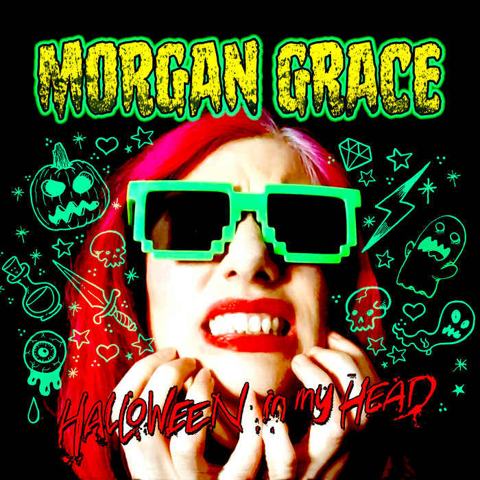 Halloween In My Head Morgan Grace