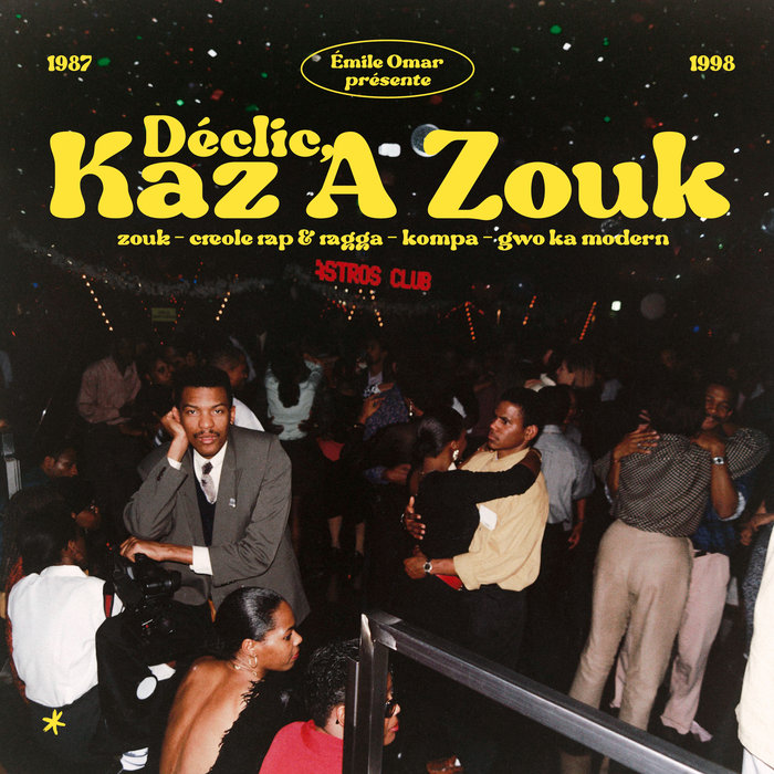 Declic Kaz a Zouk — Various Artists
