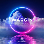 Wargin – Celestial Dreamstate