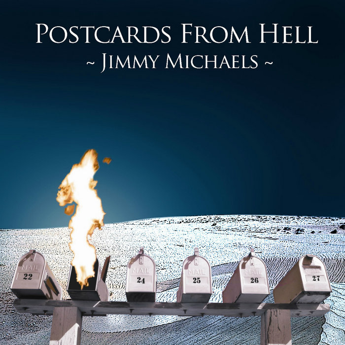 Postcards From Hell [Revised Version] Jimmy Michaels