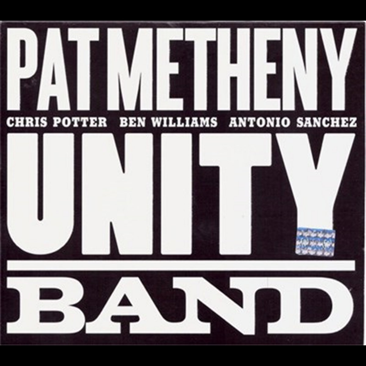 Unity Band Kin Unity Band | Pat Metheny