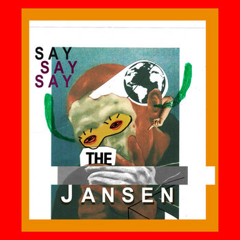 ミュージシャン SAY!!! Say Say Say | The Jansen