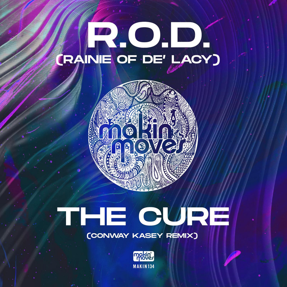 The Cure (Conway Kasey Remix) | R.O.D (Rainie Of De' Lacy) | Makin