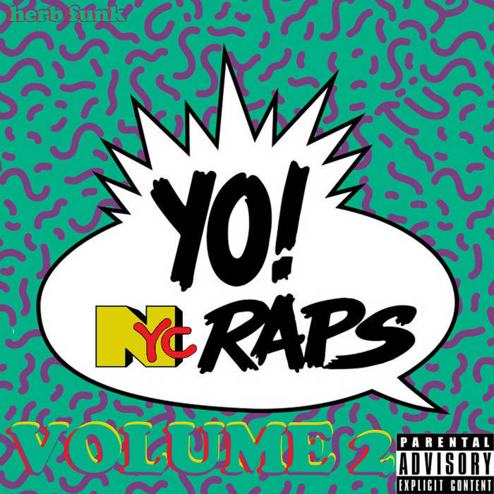 YO! NYC RAPS VOLUME Herb Funk
