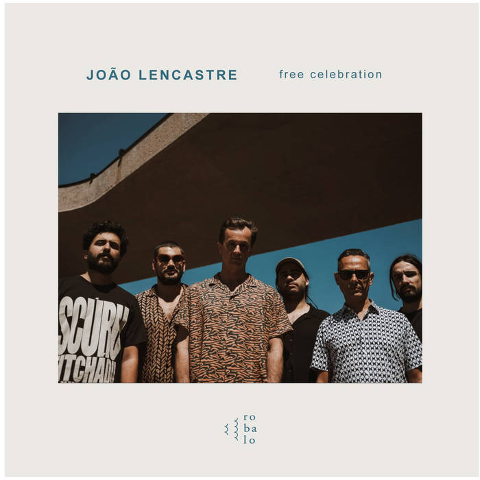 Free Celebration
von João Lencastre