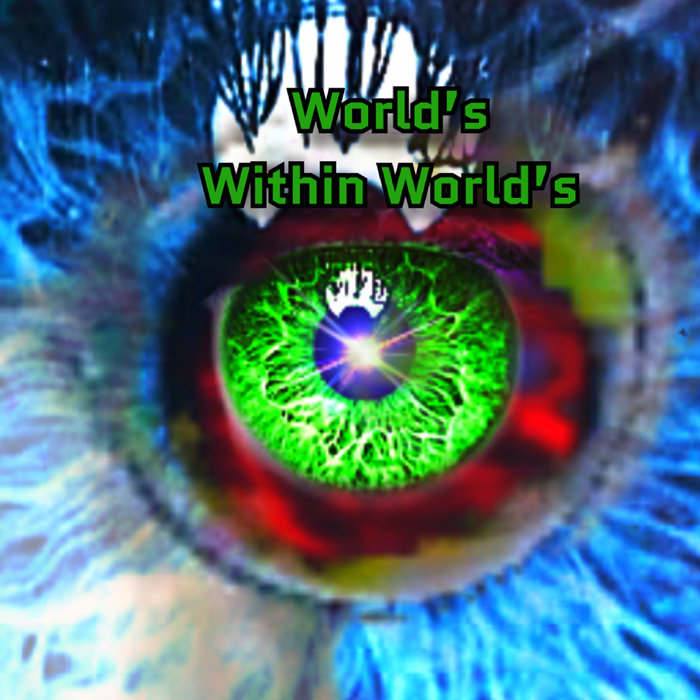 Worlds within worlds Brian Paulson