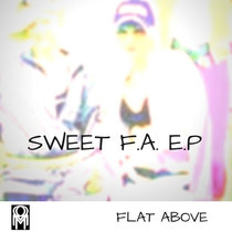 Sweet F.A. EP 2014 cover art
