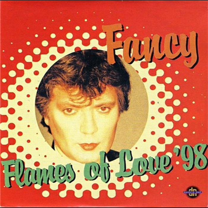 Flames Of Love 98 | Fancy