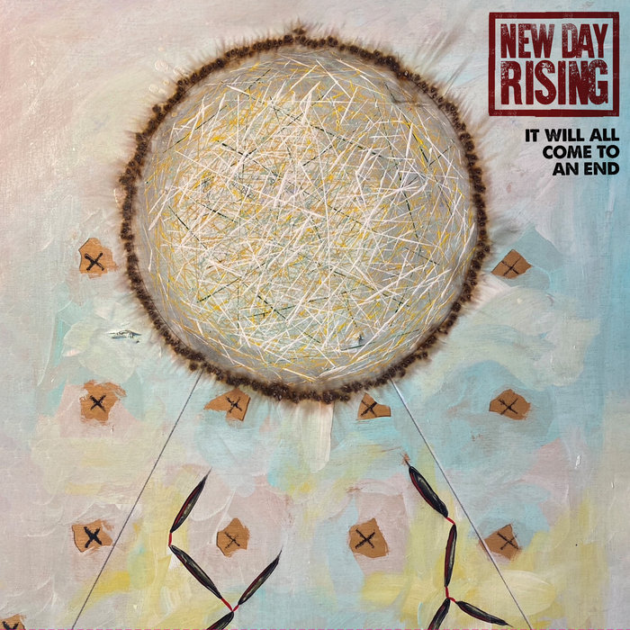 Pochette de It Will All Come To An End par New Day Rising