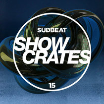 Various Artists — Sudbeat Showcrates 15