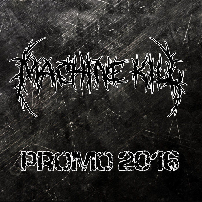 Machine Kill 9 Promo 2016 | Machine Kill