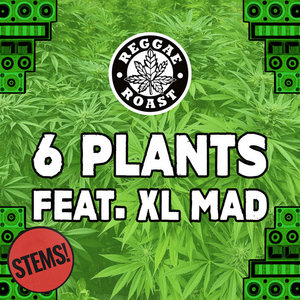 Six Plants feat. XL Mad (STEMS) cover