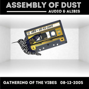 Assembly of Dust - Gathering of The Vibes (2005Assembly of Dust cover