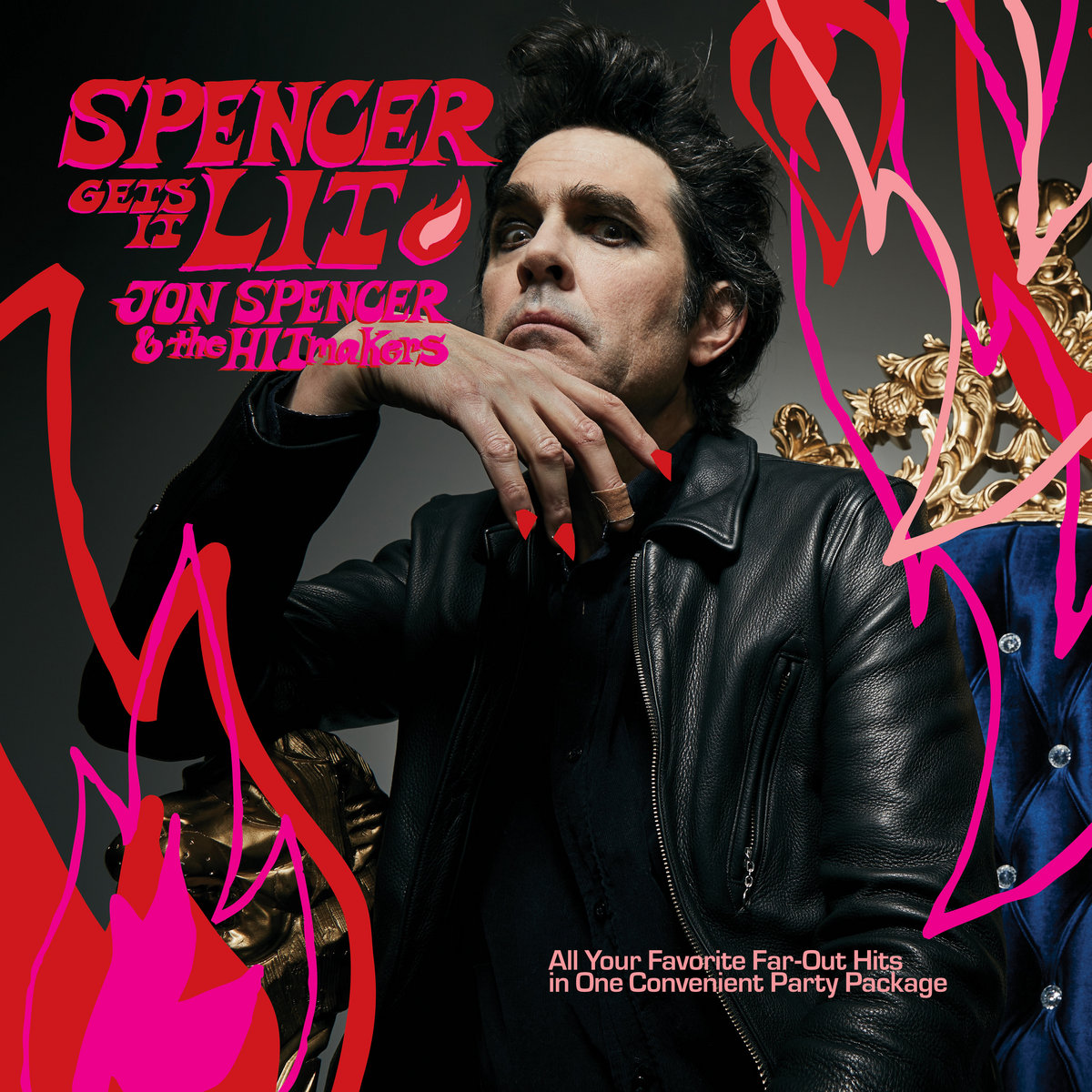 Jon Spencer - Jon Spencer & The Hitmakers, Ad Aprile Il Nuovo Album. Ascolta Il Primo Singolo