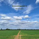 Dronescape 6 & 8