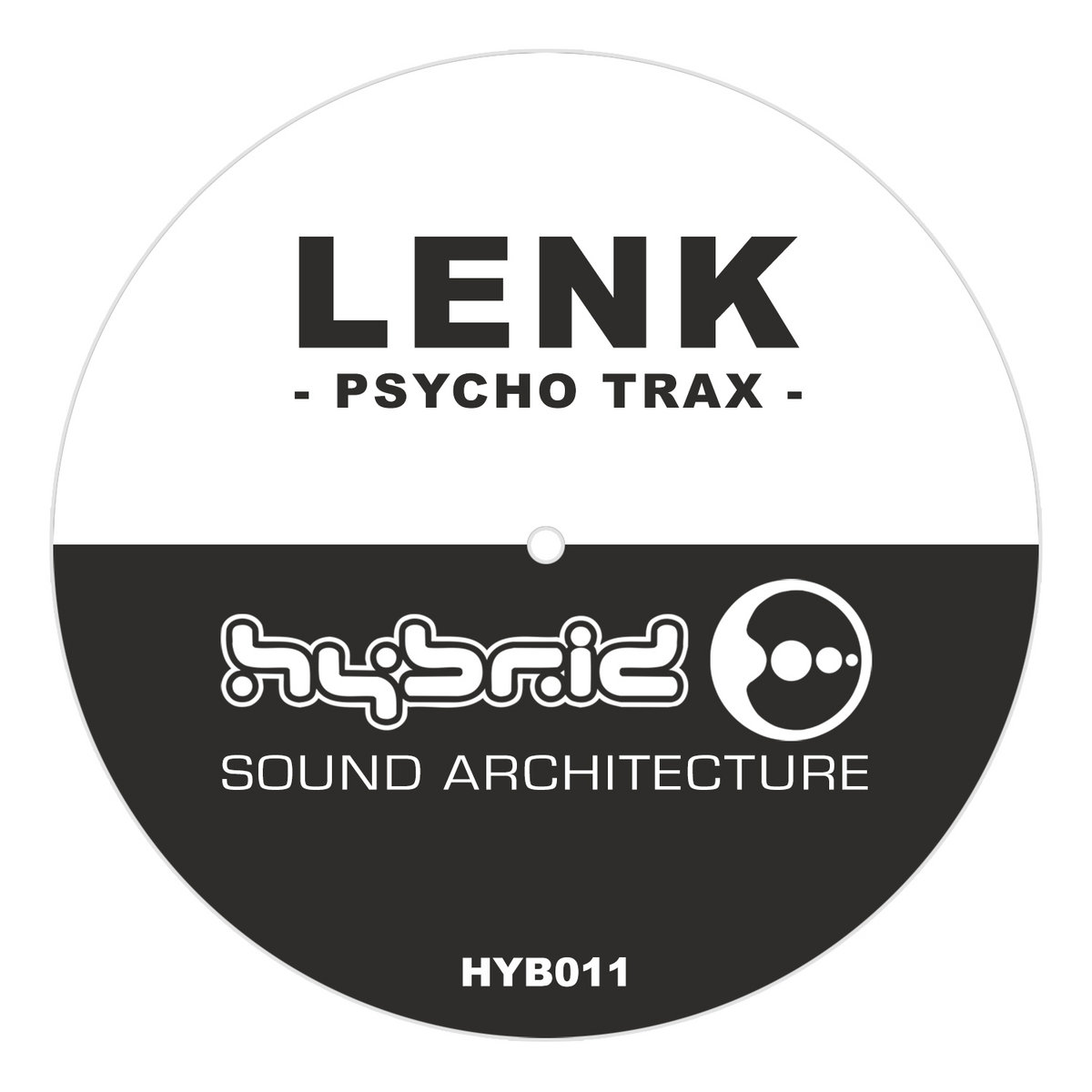 Psycho Trax [HYB011] | Lenk | H-Productions