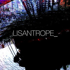 LISANTROPE_ cover