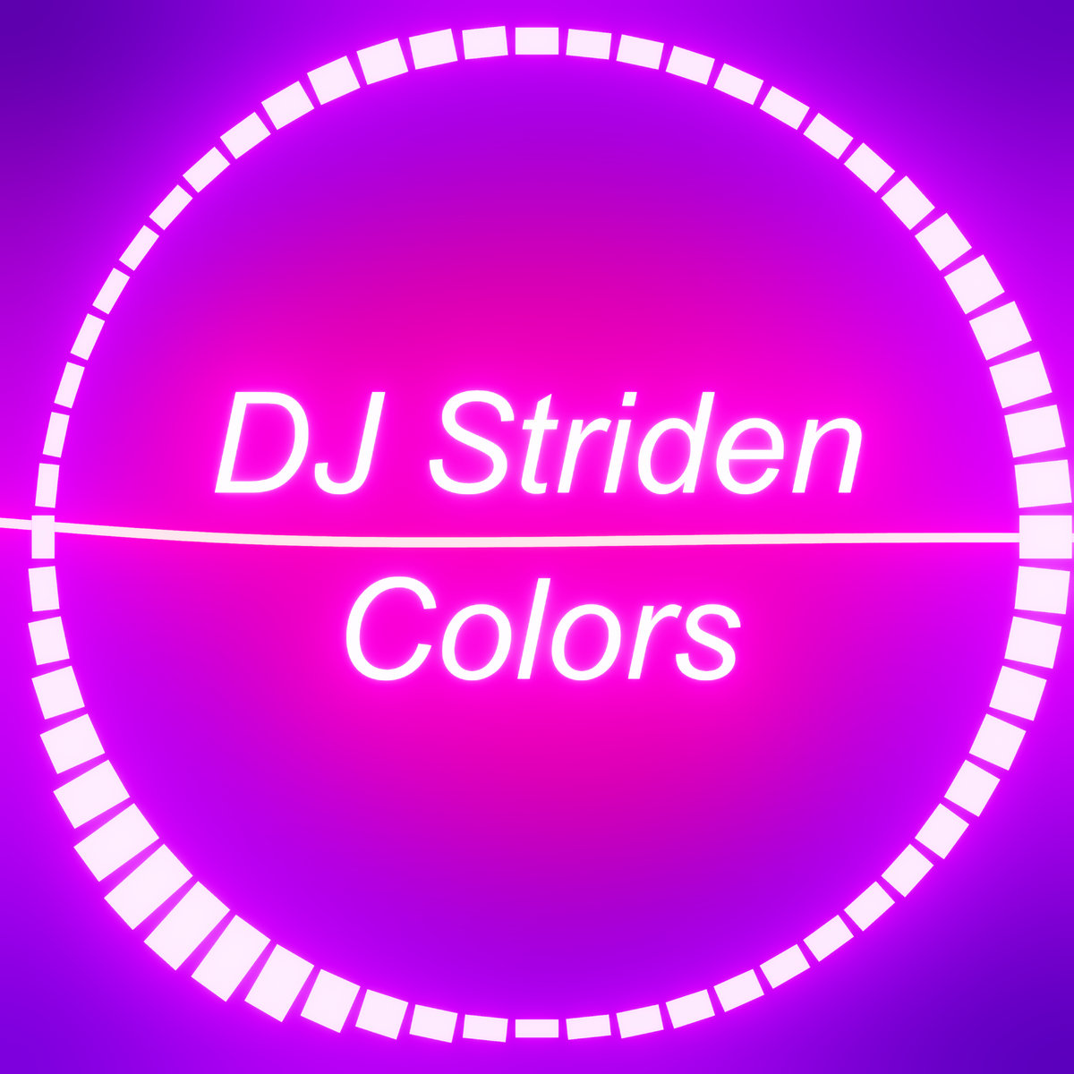 Colors | DJ Striden