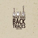 Back Tracks (2006-2010)