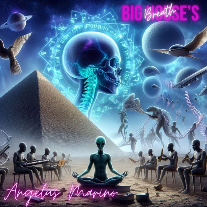 BIGHOUSE'S BREATH | ANGELUX MARINO