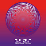 Die Zeit (With Timo Maas)