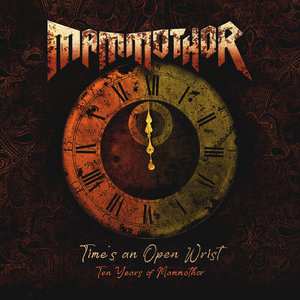 Time's an Open Wrist: Ten Years of Mammothor cover