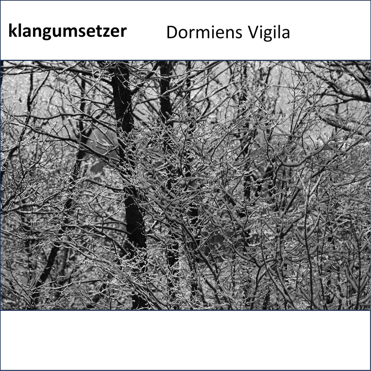 klangumsetzer – Dormiens Vigila