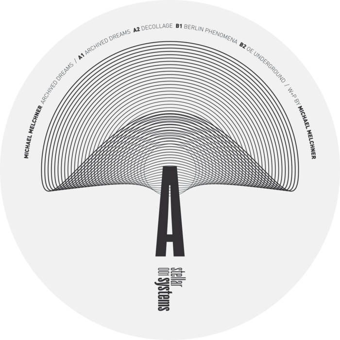 SYSTEM001] Michael Melchner - Archived Dreams | Michael Melchner