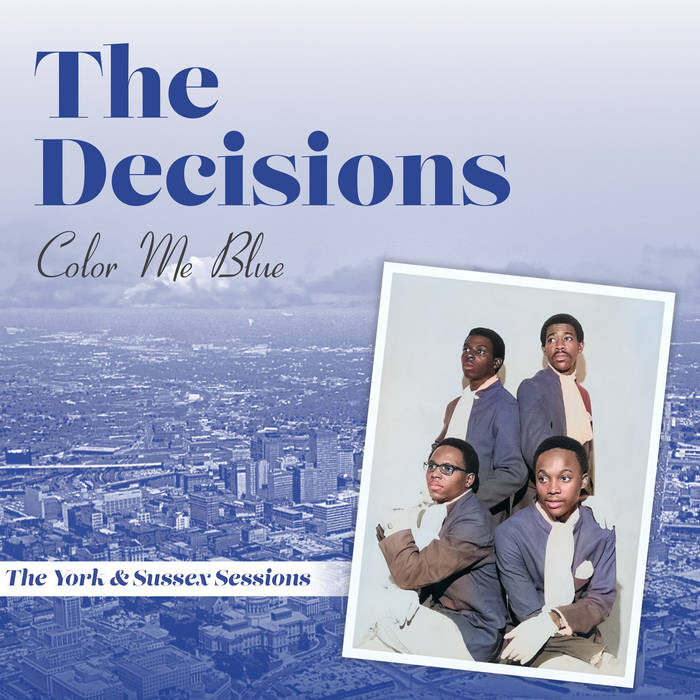 The Decisions - Color Me Blue - Soul Direction(LP Free Sampler