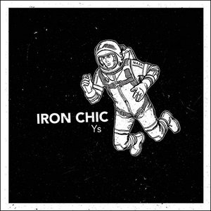 Iron Chic — Ys