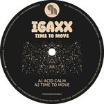 Igaxx - Time To Move EP