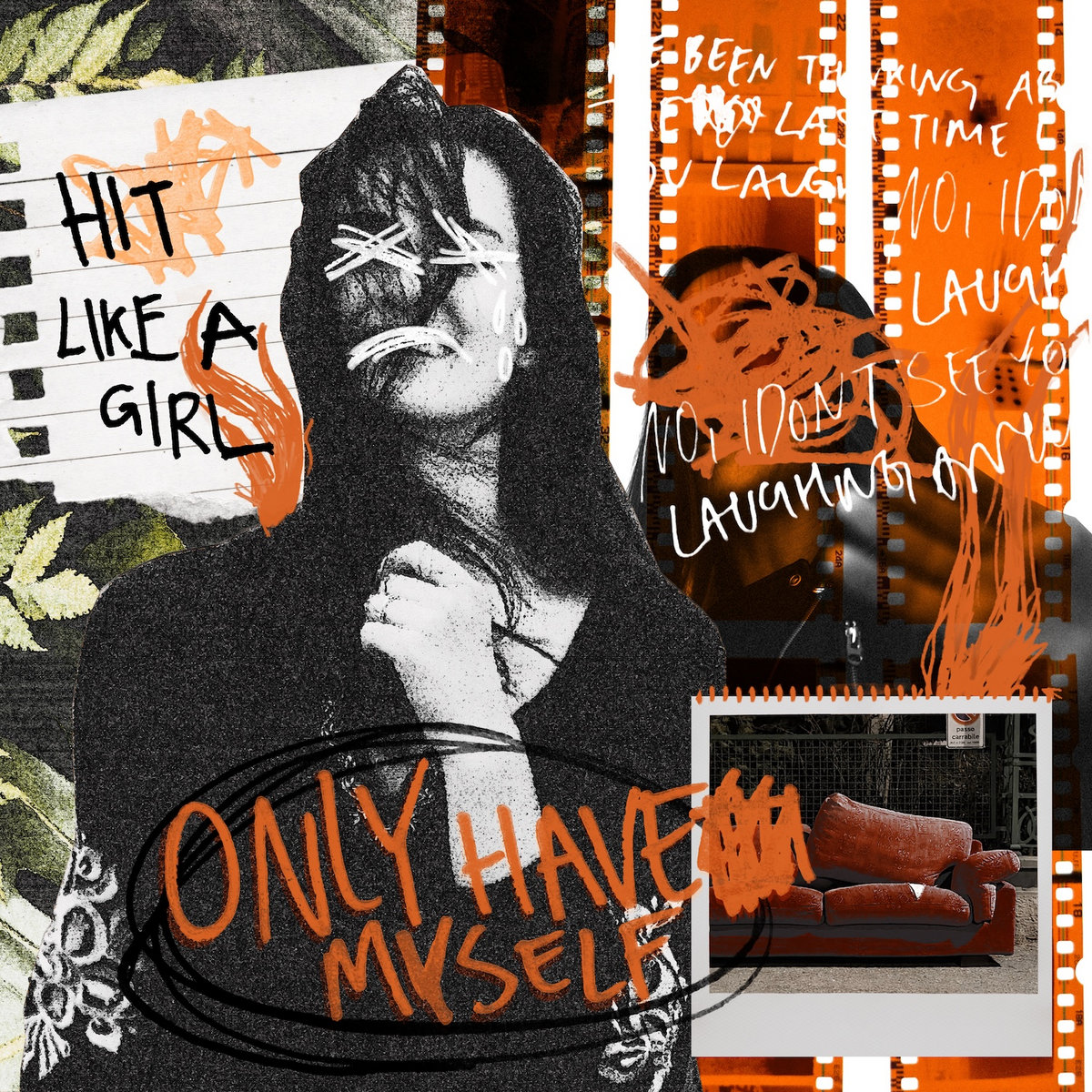 Only Have Myself | Hit Like a Girl | Hit Like A Girl