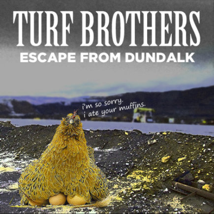 Escape From Dundalk cover