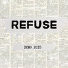 REFUSE (Demo)