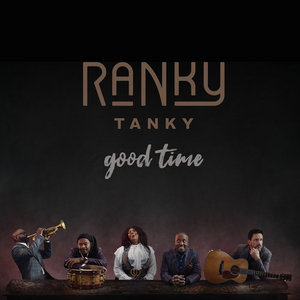Ranky Tanky — Good Time