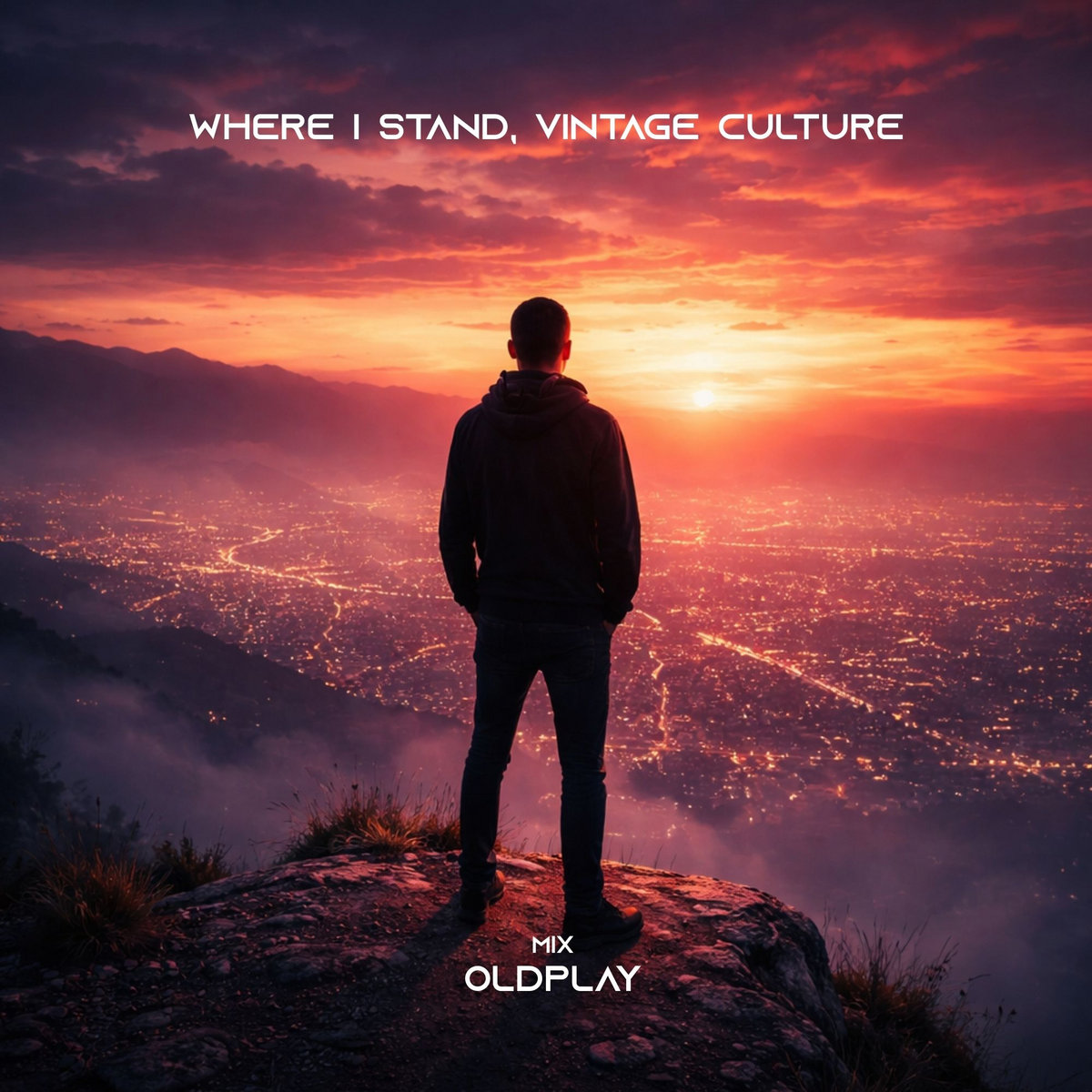 Where I Stand, Vintage Culture [mix] Oldplay | oldplay | OldPlay