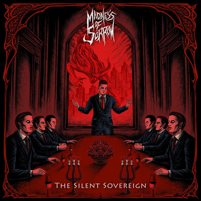 The Silent Sovereign | Madness of Sorrow