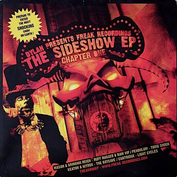 VARIOUS - THE SIDESHOW EP (FREAK006EP) | . | FREAK RECORDINGS