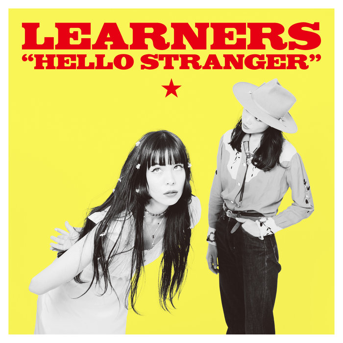 LEARNERS レーナーズ \"HELLO STRANGER\" レコード LP HELLO STRANGER | LEARNERS | KiliKiliVilla