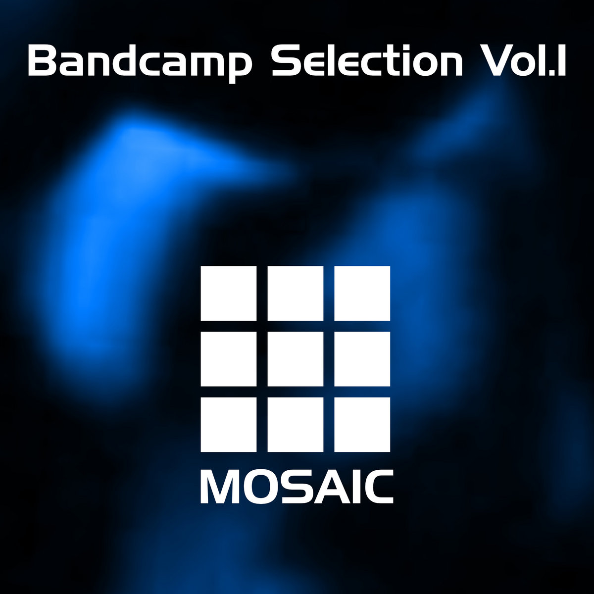 Bandcamp Selection Vol.1 | Various Artists | Steve O