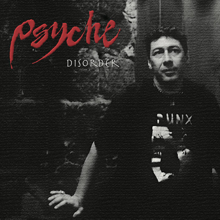 Disorder EP | Psyche