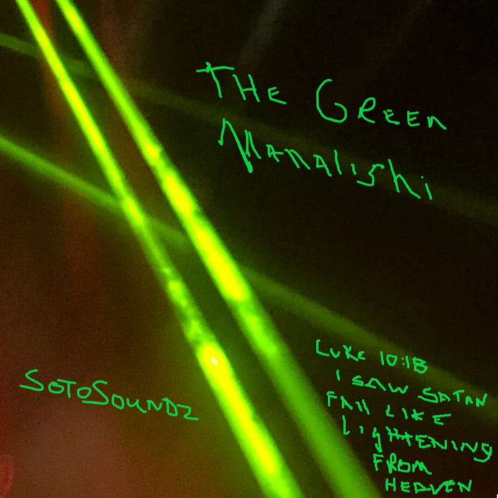 The Green Manalishi (with the two prong crown) SotoSoundz