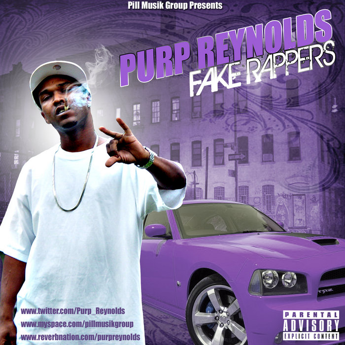 Fake Rappers | Purp Reynolds