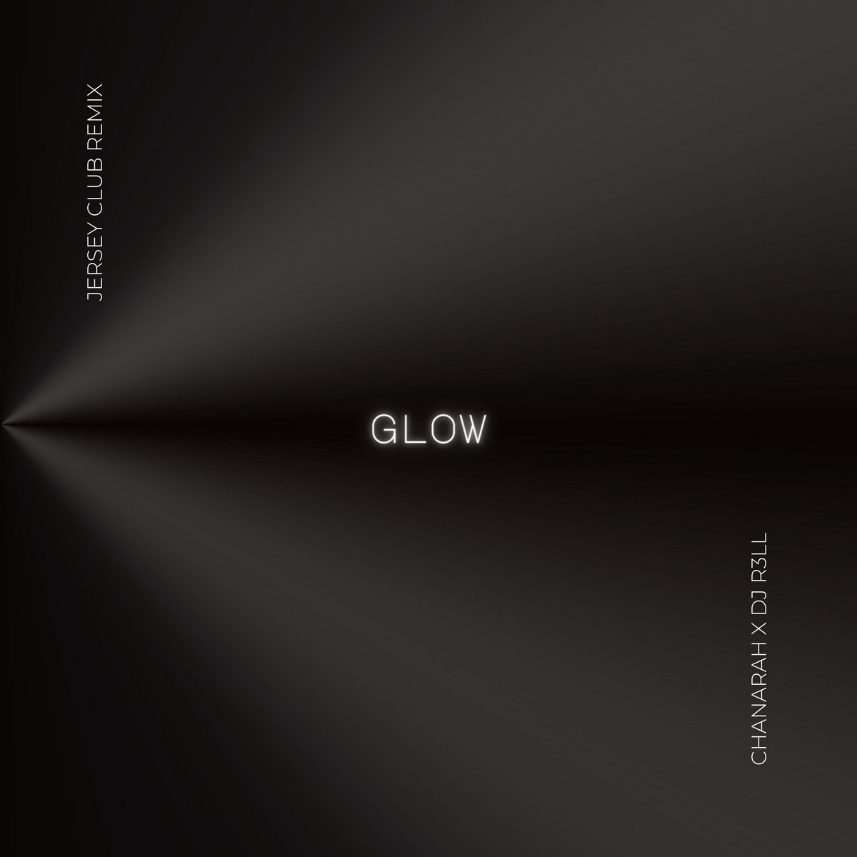 Glow - Jersey Club R3LL Remix | Chanarah & R3LL | Chanarah